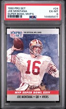 1990 PRO SET SUPER BOWL MVP'S #24 JOE MONTANA PSA 6