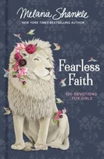 Fearless Faith: 100 Devotions for Girls (Faithgirlz) - Hardcover - GOOD