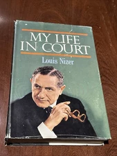 My Life in Court Louis Nizer 1961 HC DJ Ex-Library  Legal Autobiography B-111425