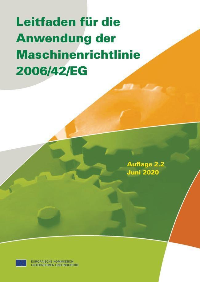 Thumbnail - Leitfaden Für Die Anwendung Der Maschinenrichtlinie 2006/42/eg |