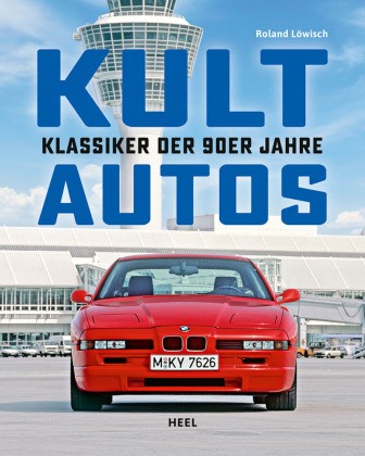 Kultautos - Klassiker Der 90Er Jahre | LöWisch, Roland | Gebunden-image