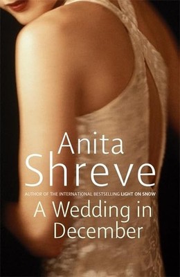 A Wedding In December by Shreve, Anita Hardback Book The Fast Free Shipping