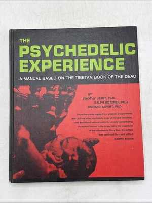 The Psychedelic Experience A Manual Based on the Tibetan Book of the Dead 1971