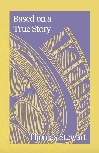 Based on a True Story by Thomas Stewart PAPERBACK - Image 6