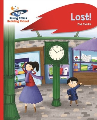 Reading Planet  Lost  Red B Rocket Phonics by Zoe Clarke PAPERBACK 9781471880025