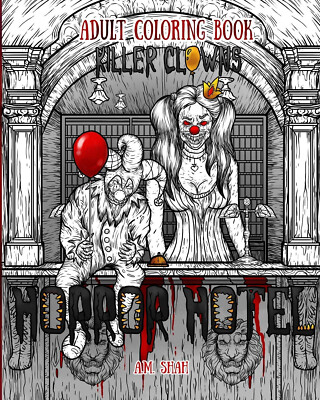 Adult Coloring Book Horror Hotel: Killer Clowns - Paperback
