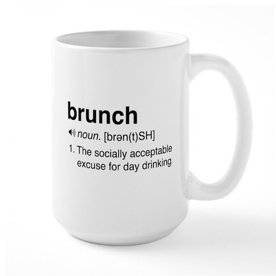 CafePress Brunch Definition Mugs Large Mug (150538824)