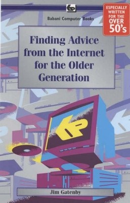 Finding Advice from the Internet for the Older Generation,James 