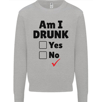 Bin I Drunk lustiges Bier Alkohol Wein Guiness Herren Sweatshirt Pullover