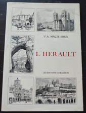 L'Hérault - V.A. Malte-Brun - Les éditions du Bastion - 1988