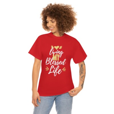Unisex Heavy Cotton Tee Living My Blessed Life 