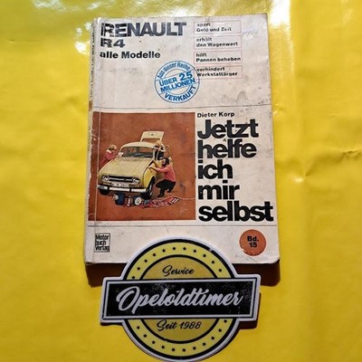 Jetzt helfe ich mir selbst Renault R4 alle Modelle Reparaturanleitung Buch