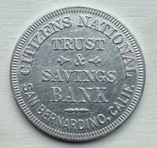 San Bernardino, California Citizens Bank 100th Anniversary Token 1951