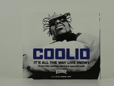 COOLIO IT'S ALL THE WAY LIVE (NOW) (C96) 2 Track CD Single including Picture Sle