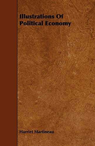 Illustrations Of Political Economy, Martineau, Harriet 9781443767521 New<-