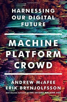 Machine, Platform, Crowd: Harnessing Our Digital Fu... | Buch | Zustand sehr gut