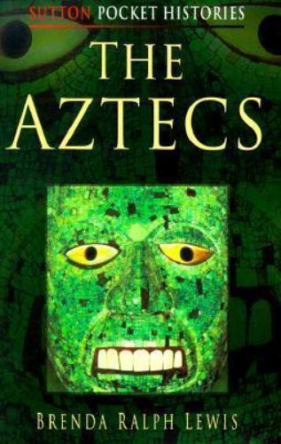 Aztecs by Brenda Ralph Lewis (1999, Trade Paperback) for sale online | eBay