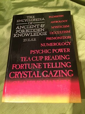 THE ENCYCLOPEDIA OF ANCIENT & FORBIDDEN KNOWLEDGE Zolar PEERAGE BOOKS 1988 HB EX