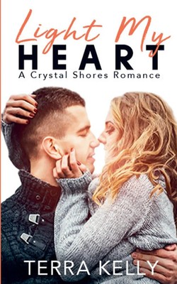 Terra Kelly | Light My Heart | Taschenbuch | Englisch (2020) | EAN 9781393142287