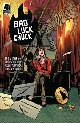 BAD LUCK CHUCK By Lela Gwenn & Dow Matthew Smith **BRAND NEW**