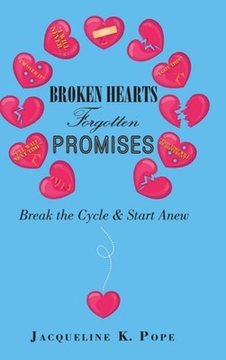 Pope - Broken Hearts  Forgotten Promises  Break the Cycle  Start Anew - X555z