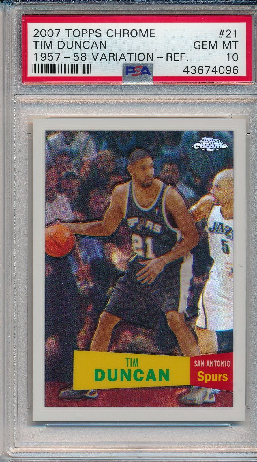 TIM DUNCAN 2007-08 Topps CHROME 57-58 VARIATION White REFRACTOR /99 PSA 10 Pop 2