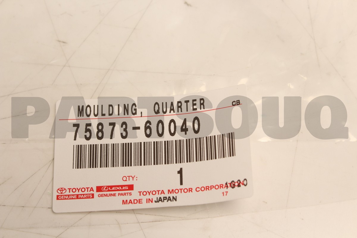 7587360040 Genuine Toyota MOULDING QUARTER 75873-60040 | eBay