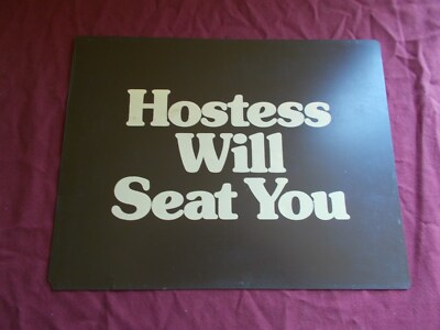 VINTAGE HOSTESS WILL SEAT U = SECTION CLOSED SIGN RESTURANT PLASTIC DOUBLE SIDED