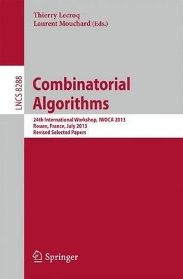 Combinatorial Algorithms - 9783642452772