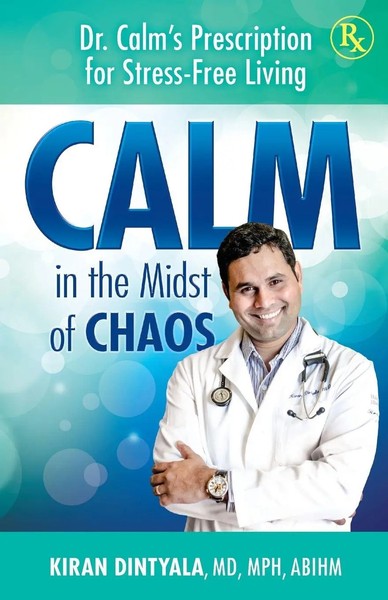 Calm In The Midst Of Chaos Dr. Calm's Prescription For Stress-Free Living Buch-image