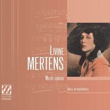 Audio Cd - Livine Mertens: Airs Et Melodies  - Musique En Wallonie -F- Nouveau