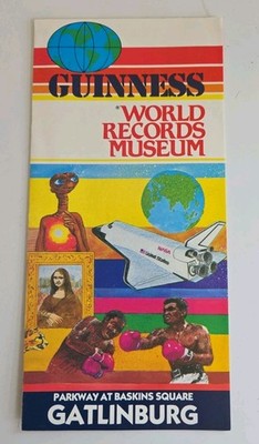 VTG GUINNESS WORLD RECORDS MUSEUM GATLINBURG TN ORIG BROCHURE E.T. NASA BOXING