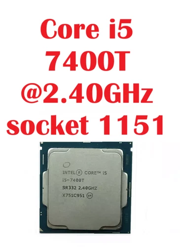 CPU Intel Core i5-7400T Processor (SR332) @2,4GHz socket LGA1151 cache L3=6MB