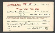DATED 1922 PC BOSTON GEAR WORKS SEEKS SHIPPING INFO