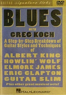 Guitar Signature Licks: Blues With Greg Koch (DVD)