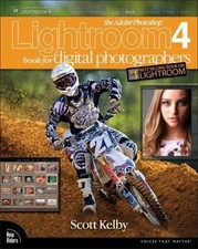 The Adobe Photoshop Lightroom 4 Book for Digital Photographers by Scott Kelby