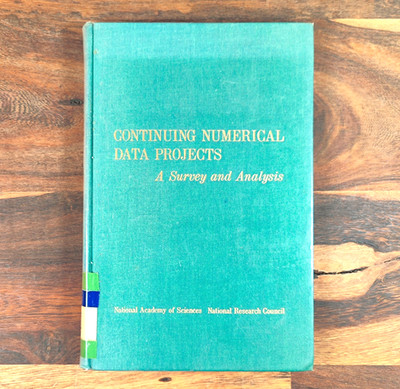 Continuing Numerical Data Projects, A Survey and Analysis, 2 Edition, 1966