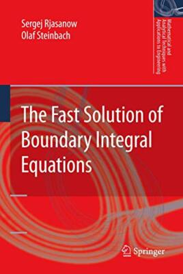 Rjasanow - Fast Solution of Boundary Integral Equations - New paperbac - X555z
