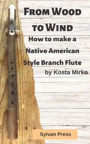 Kosta Mirko From Wood to Wind (Tascabile)