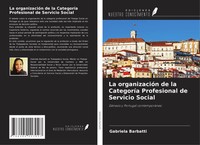 Gabriela Barbatti | La OrganizacióN De La CategoríA Profesional De Servicio...