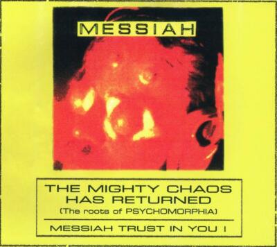 MESSIAH - THE MIGHTY CHAOS HAS RETURNED   CD NEU