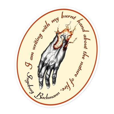Ingeborg Bachmann Quote Sticker Burnt Hand Fire Poetry