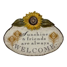 Vintage Grasslands Road Sunflower Sunshine & Friends Are Always Welcome Plaque