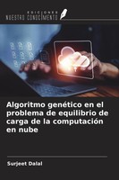 Surjeet Dalal | Algoritmo GenéTico En El Problema De Equilibrio De Carga De...