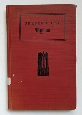 Present Day Hymns & Why They were Written John Pratt 1940 Hardcover Vintage Red