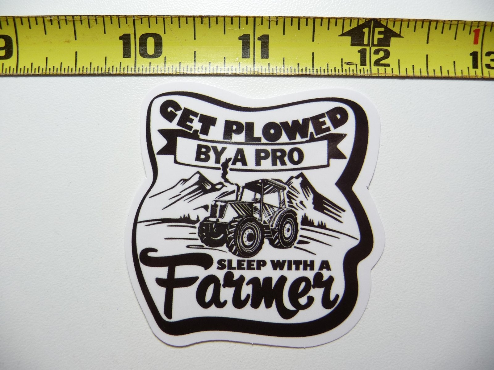 Sleep with a Farmer Sticker - Farm Life Decal for Country Lovers