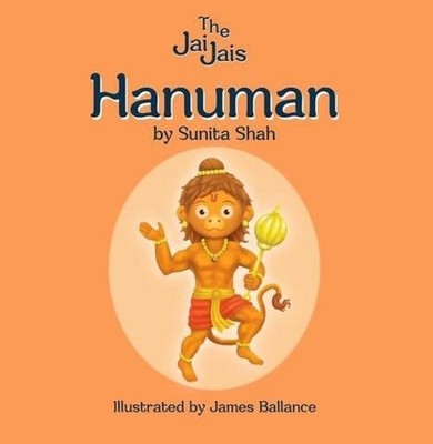 Hanuman (The Jai Jais), Sunita Shah