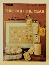 Vintage 1988 Through The Year Book 3 Cross Stitch Leisure Arts 711 Calendar CUTE