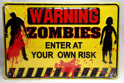 Warning Zombies Enter at Your Own Risk 8'' x 12'' Sign Dead Man Cave Horror Decor