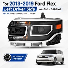 For Ford Flex 2013-2019 Hid Projector Headlight Wo Ballast Bulbs Driver Side